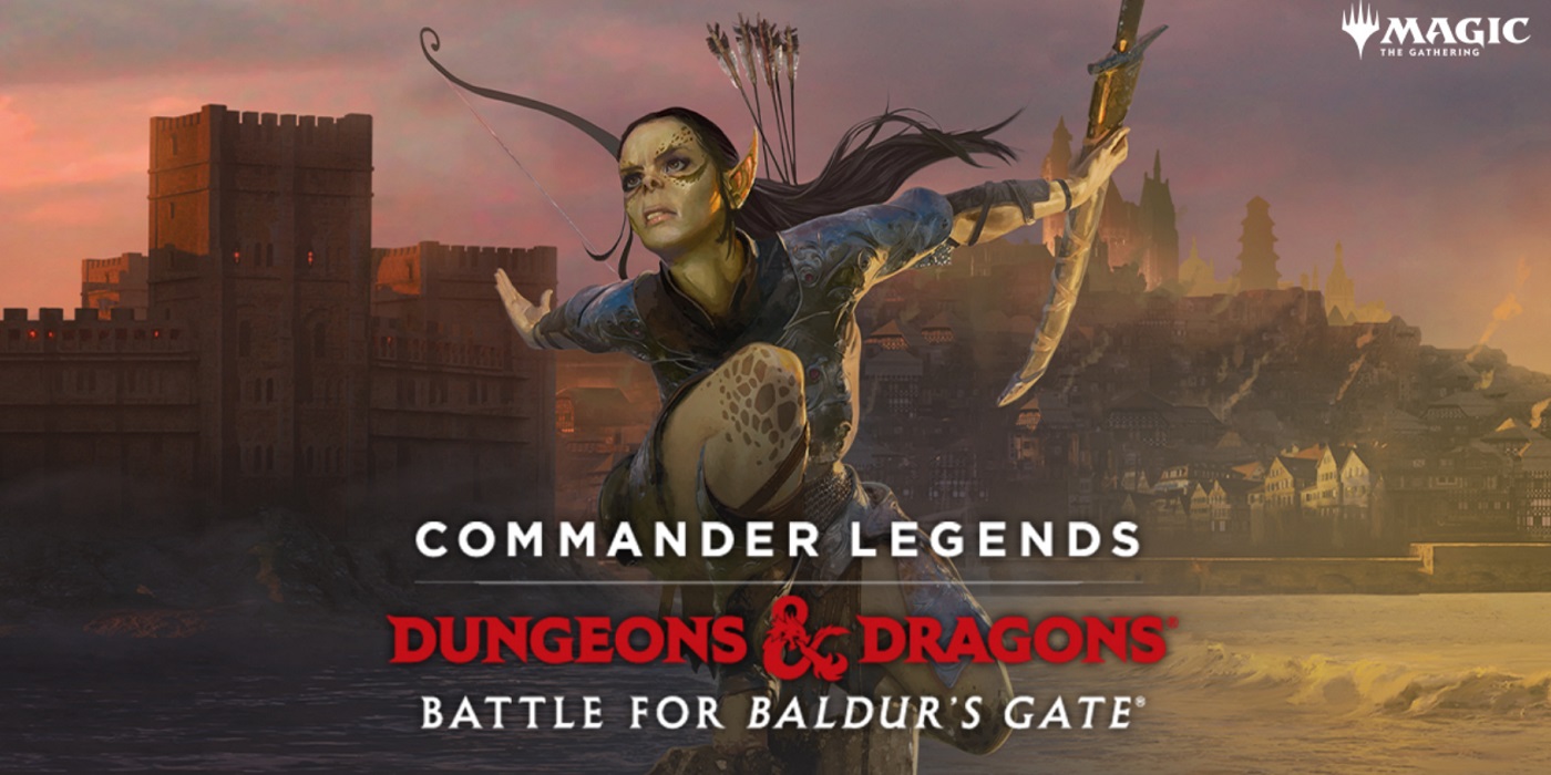 (8/12) FNM Commander Legends: Battle For Baldurs Gate Draft